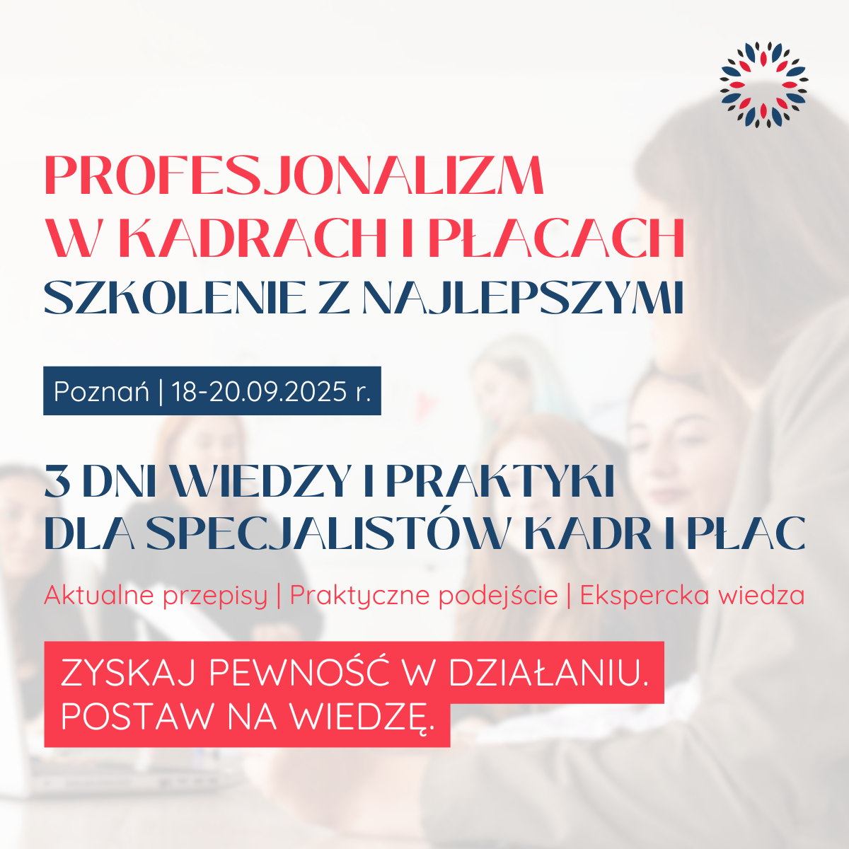 Profesjonalizm w kadrach i płacach | Poznań <br>18-20.09.2025 r.